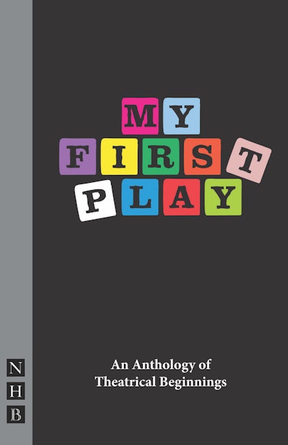 Book cover image for My First Play ISBN: 9781848423398